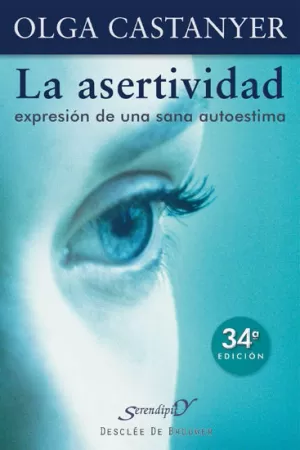 Tapa de La asertividad: expresión de una sana autoestima, de Olga Castanyer