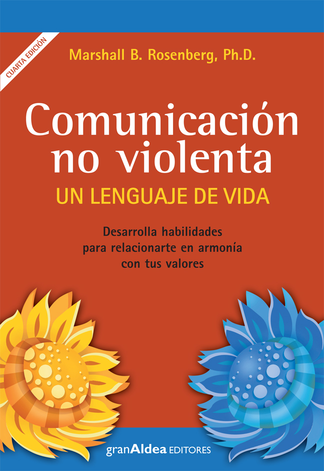 Tapa de Comunicación no violenta. Un lenguaje de vida, de Marshall B. Rosenberg