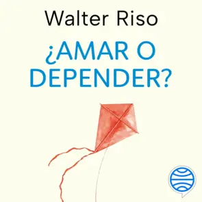 Tapa de ¿Amar o depender?, de Walter Riso