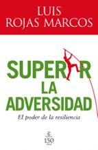 Tapa de Superar la adversidad, de Luis Rojas Marcos